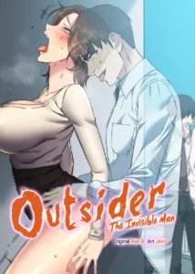 Outsider: Ravaged by an Invisible Man